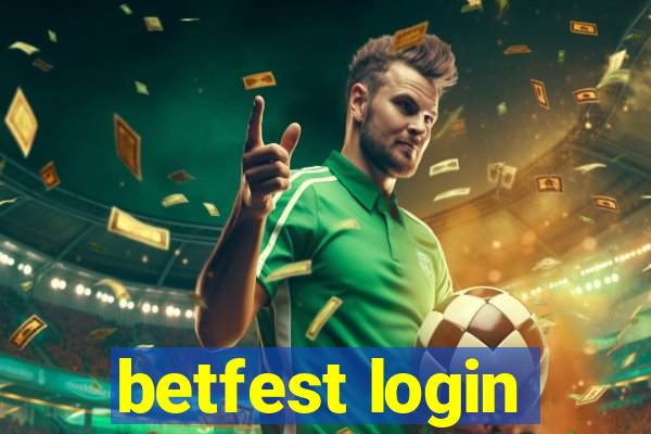 betfest login